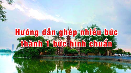 Hướng Dẫn Ghép Ảnh Trong Photoshop