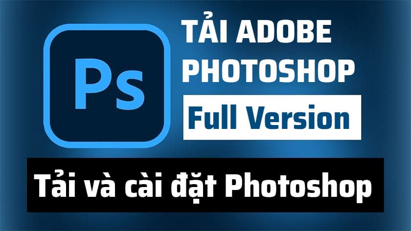 Tải Photoshop