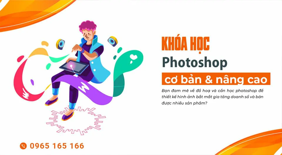 Photoshop là gì? Cách học photoshop hiệu quả nhanh chóng học photoshop