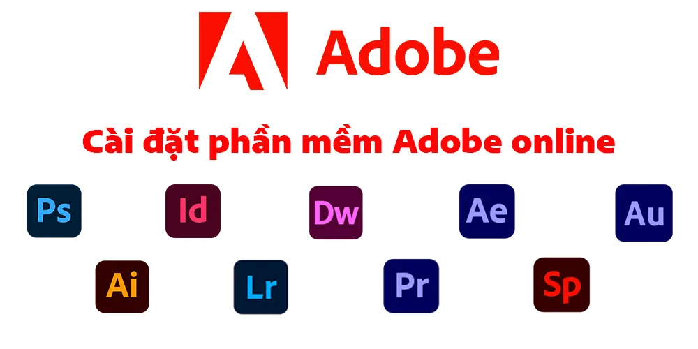 cai dat phan mem adobe online Cài đặt phần mềm máy tính giá sinh viên