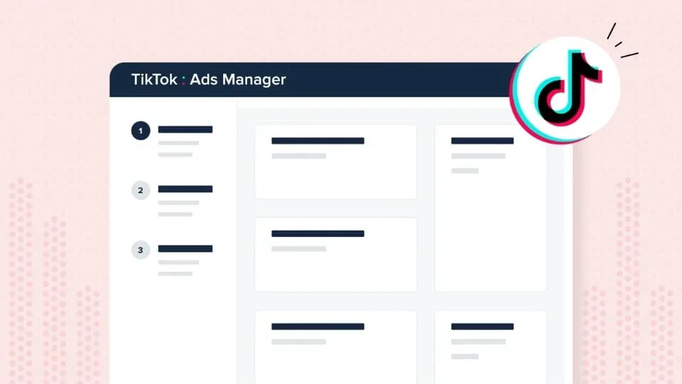 Tổng quan về Tiktok Ads Manager và chi tiết cách sử dụng Tổng quan về Tiktok Ads Manager và chi tiết cách sử dụng