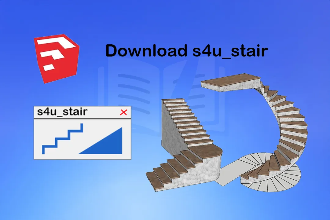 Download plugin s4u stair sketchup 2 Download plugin s4u stair